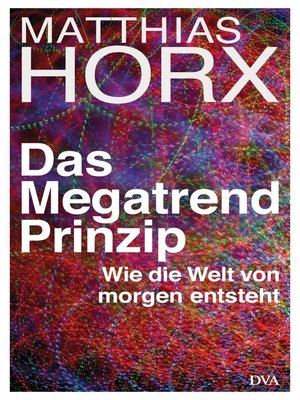 cover image of Das Megatrend-Prinzip